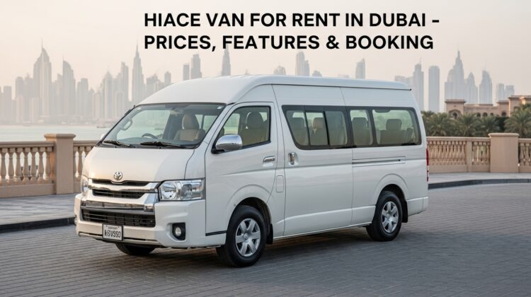 Hiace Van for Rent in Dubai